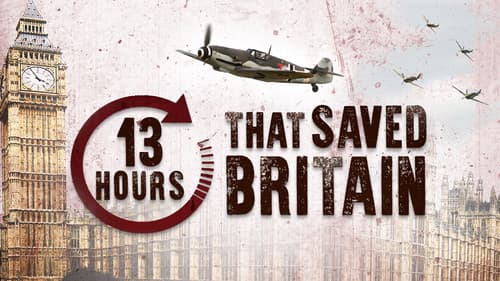 13 Hours That Saved Britain Bild 2