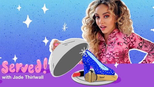 Served! With Jade Thirlwall Bild 2