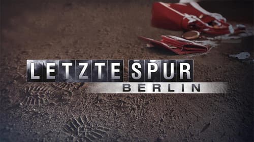 Letzte Spur Berlin Bild 1