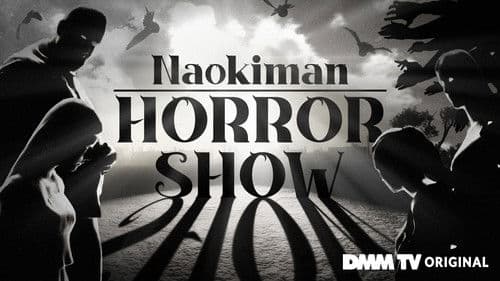 Naokiman HORROR SHOW Bild 1