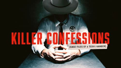 Killer Confessions: Case Files of a Texas Ranger Bild 1