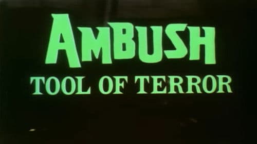 Ambush - Tool of Terror Bild 1