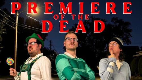Premiere of the Dead Bild 1
