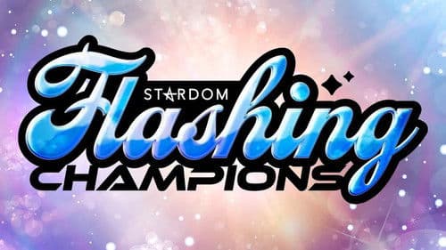 『STARDOM Flashing champions 2024』 Bild 2