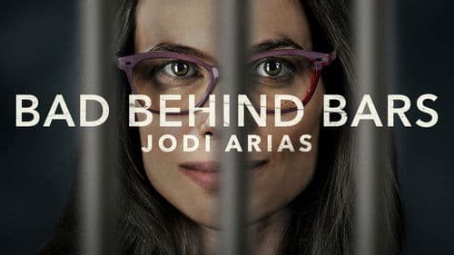 Bad Behind Bars: Jodi Arias Bild 3