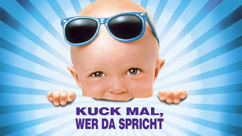 Kuck' mal, wer da spricht! Bild 5