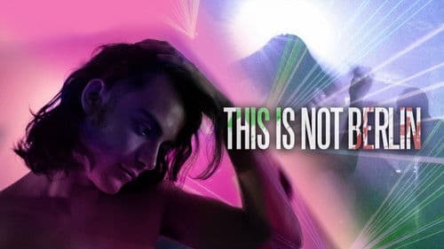 This Is Not Berlin Bild 1