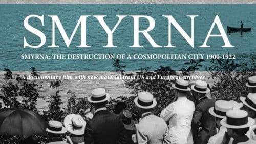 Smyrna: The Destruction of a Cosmopolitan City - 1900-1922 Bild 1