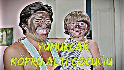 Yumurcak Köprüaltı Çocuğu Bild 2