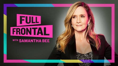 Full Frontal with Samantha Bee Bild 1