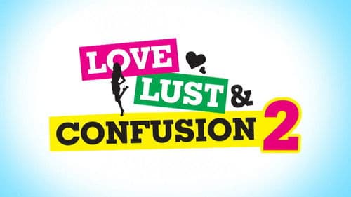Love Lust and Confusion Bild 1