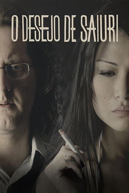 O Desejo de Saiuri