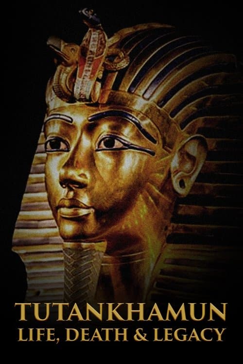 Tutankhamun: Life, Death & Legacy