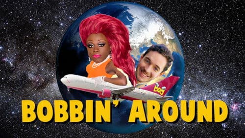 Bobbin Around with BOB the Drag Queen Bild 1