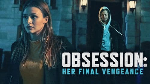 Obsession: Her Final Vengeance Bild 3
