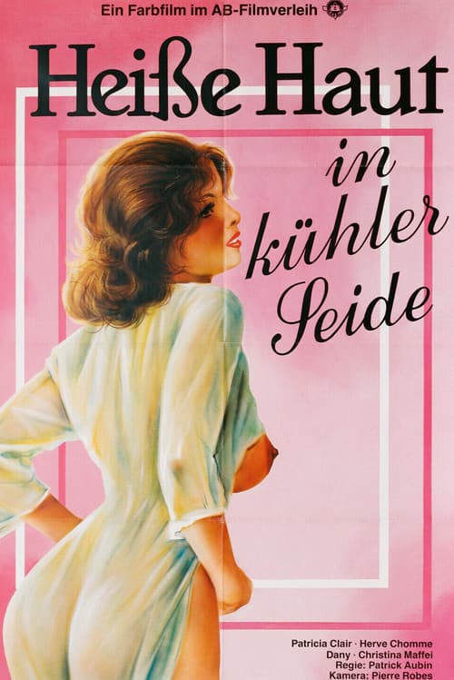 Heiße Haut in kühler Seide