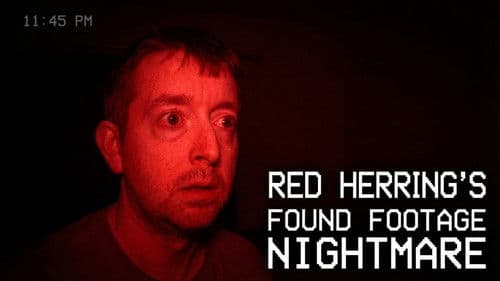 Red Herring's Found Footage Nightmare Bild 1