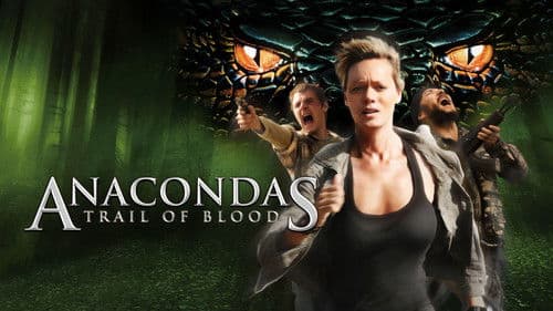 Anacondas - Trail Of Blood Bild 5