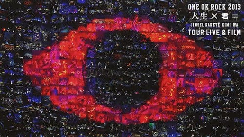 ONE OK ROCK "人生×君＝" TOUR LIVE & FILM Bild 1