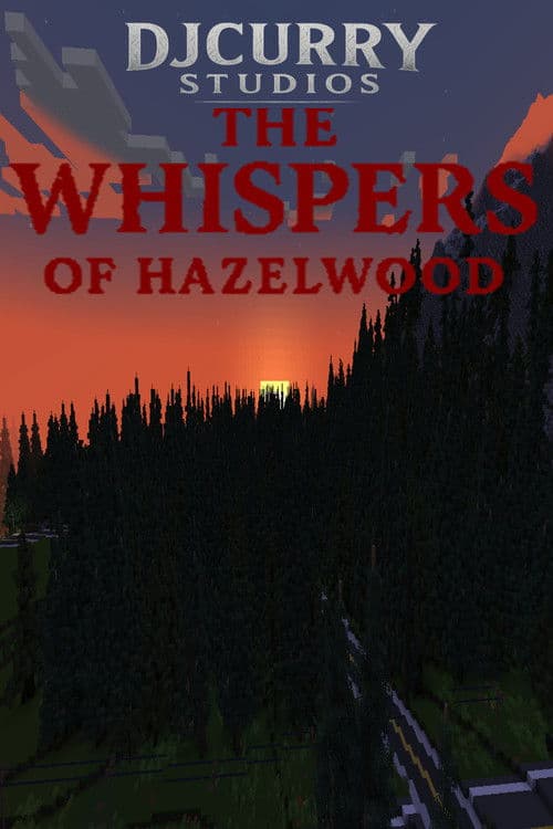 The Whispers of Hazlewood