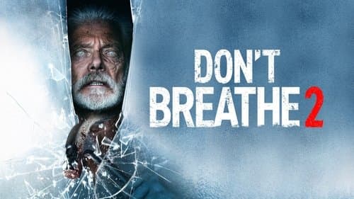 Don't Breathe 2 Bild 1