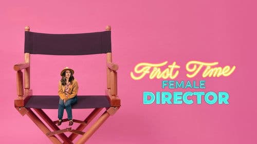 First Time Female Director Bild 1