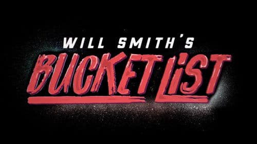 Will Smith's Bucket List Bild 2