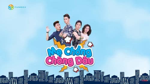 Mẹ Chồng Chàng Dâu Bild 1