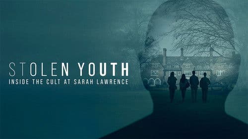 Stolen Youth: Inside the Cult at Sarah Lawrence Bild 4