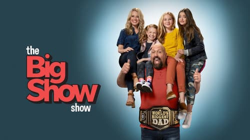 The Big Show Show Bild 3