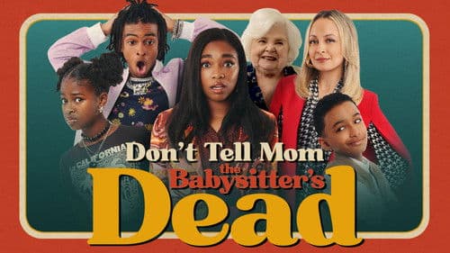 Don't Tell Mom the Babysitter's Dead Bild 4