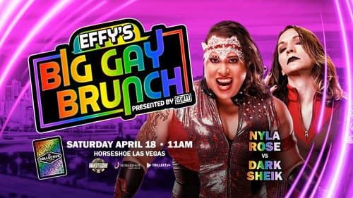 GCW: Effy's Big Gay Brunch 11 Bild 2