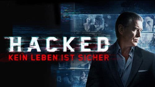 Hacked - Kein Leben ist sicher Bild 5