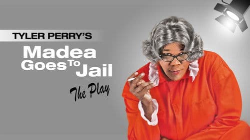 Madea Goes to Jail - The Play Bild 1