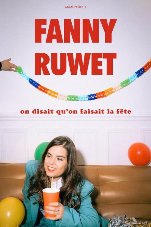 Fanny Ruwet : On disait qu'on faisait la fête