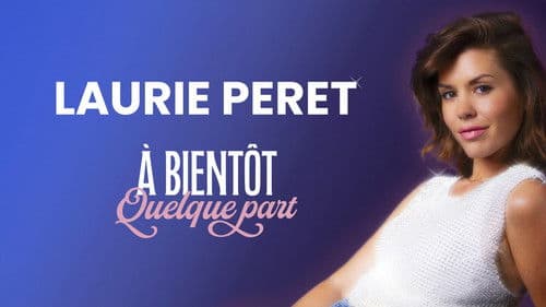 Laurie Peret - À bientôt quelque part Bild 1