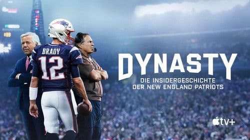 Dynasty: Die Insidergeschichte der New England Patriots Bild 5