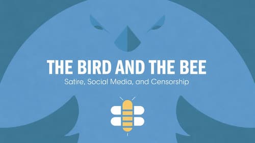 The Bird and the Bee: Satire, Social Media, and Censorship Bild 1