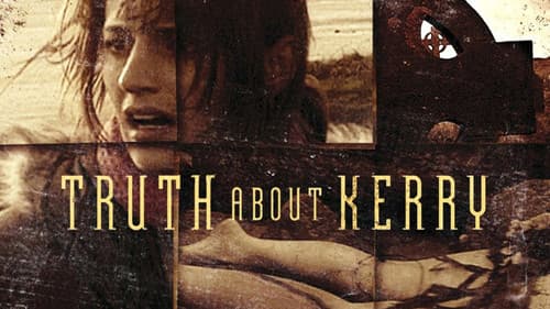 Truth About Kerry Bild 2