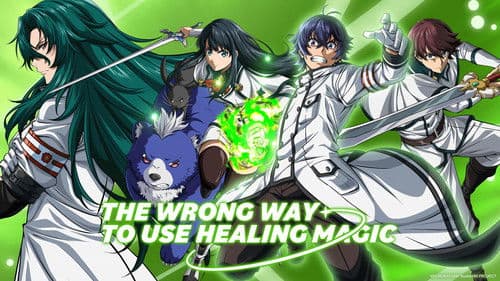 The Wrong Way to Use Healing Magic Bild 7