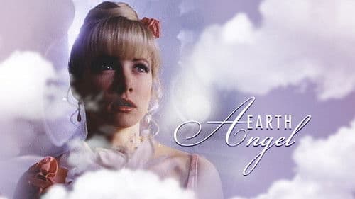 Earth Angel - Du bist ja ein Engel Bild 6