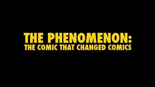 The Phenomenon: The Comic That Changed Comics Bild 1