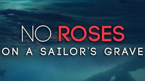 No Roses on a Sailor's Grave Bild 1