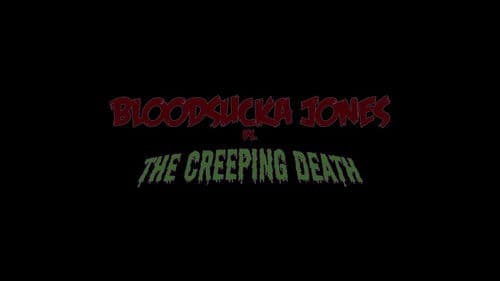 Bloodsucka Jones vs. The Creeping Death Bild 2