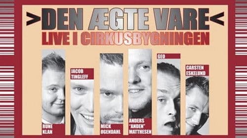 Den Ægte Vare: Live i Cirkusbygningen Bild 1