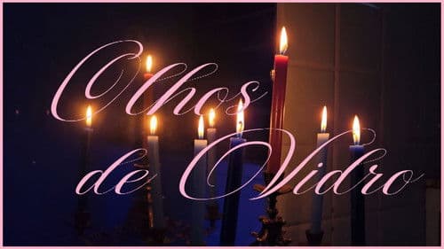 Olhos de vidro Bild 1