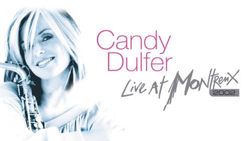 Candy Dulfer - Live At Montreux Bild 2