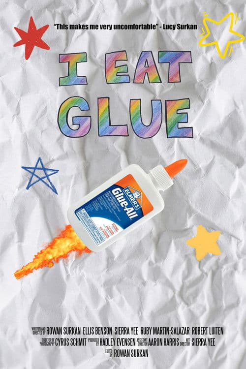 I Eat Glue