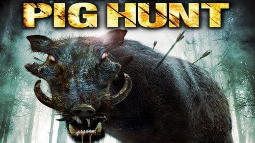 Pig Hunt - Dreck, Blut und Schweine Bild 1
