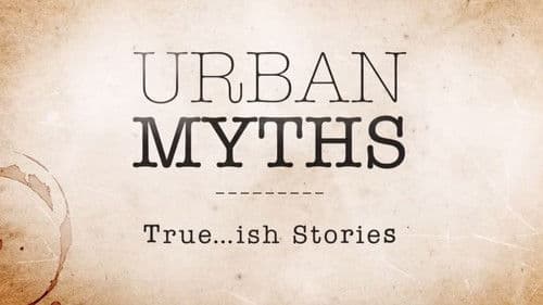 Urban Myths Bild 2
